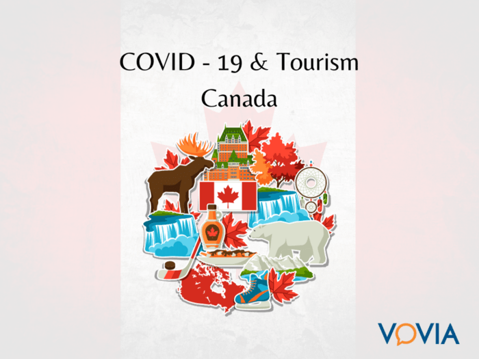 Canada Tourism, Places To Visit In Canada, COVID Travel Restrictions